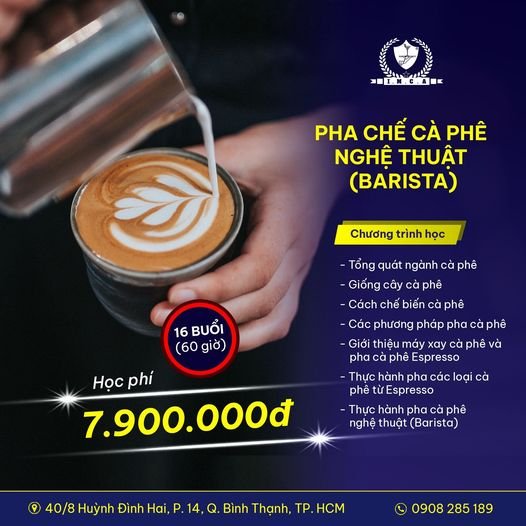 PHA CHẾ CÀ PHÊ NGHỆ THUẬT (BARISTA)